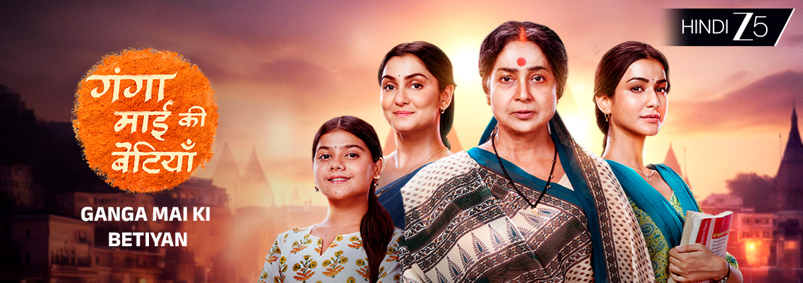 Ganga Mai Ki Betiyan weekly recap