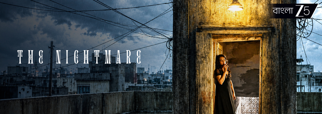 The Nightmare Bengali Movie