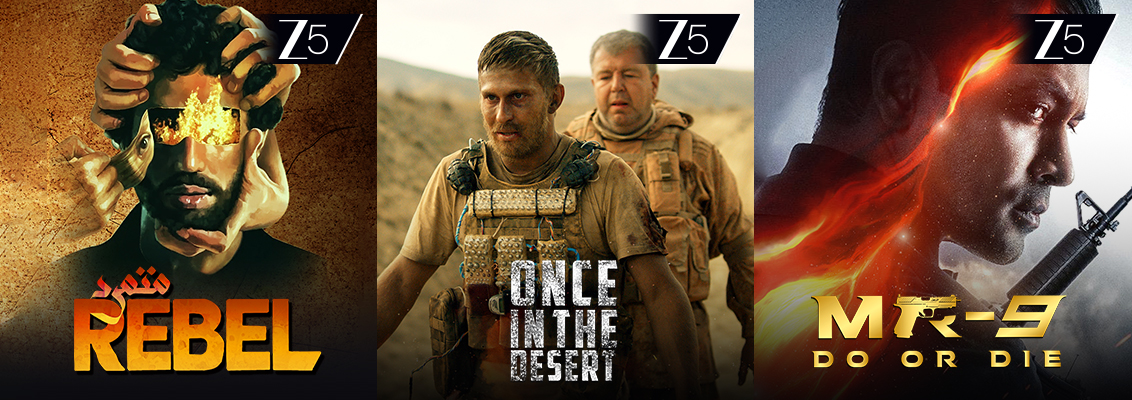 A high-action collage featuring Rebel, Once in the Desert, MR-9: Do or Die and Spy Time, showcasing military missions, espionage, family secrets and life-or-death decisions on Zee 5.